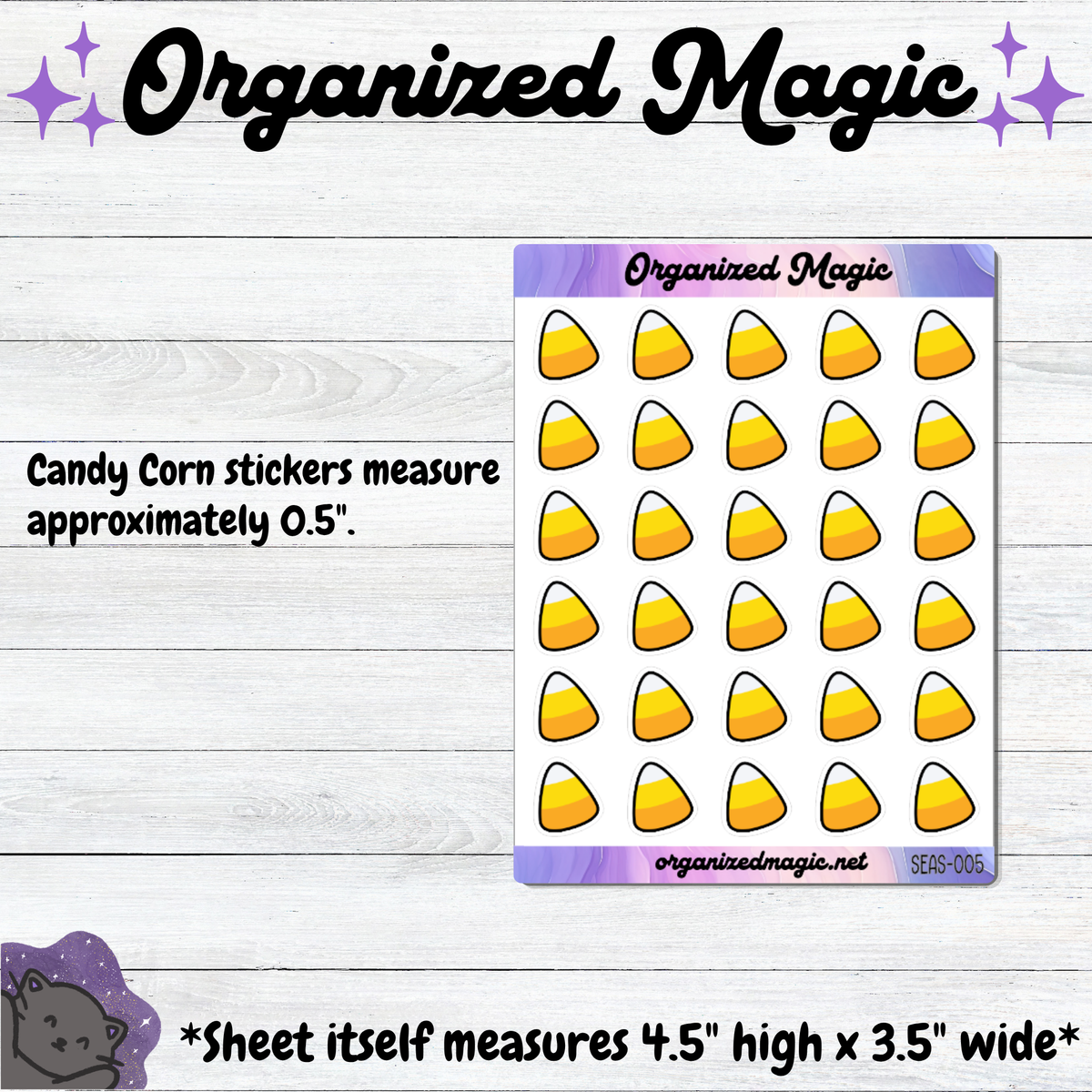 A product listing graphic for 'Organized Magic' candy corn stickers. The image features a white wood-textured background with black decorative text explaining that the stickers measure approximately 0.5 inches.
