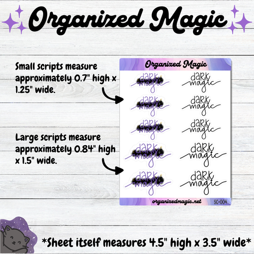 A product listing graphic for 'Organized Magic' decorative stickers on a light wood background. The graphic includes text explaining the measurements of small and large 'Dark Magic' hand lettered stickers.