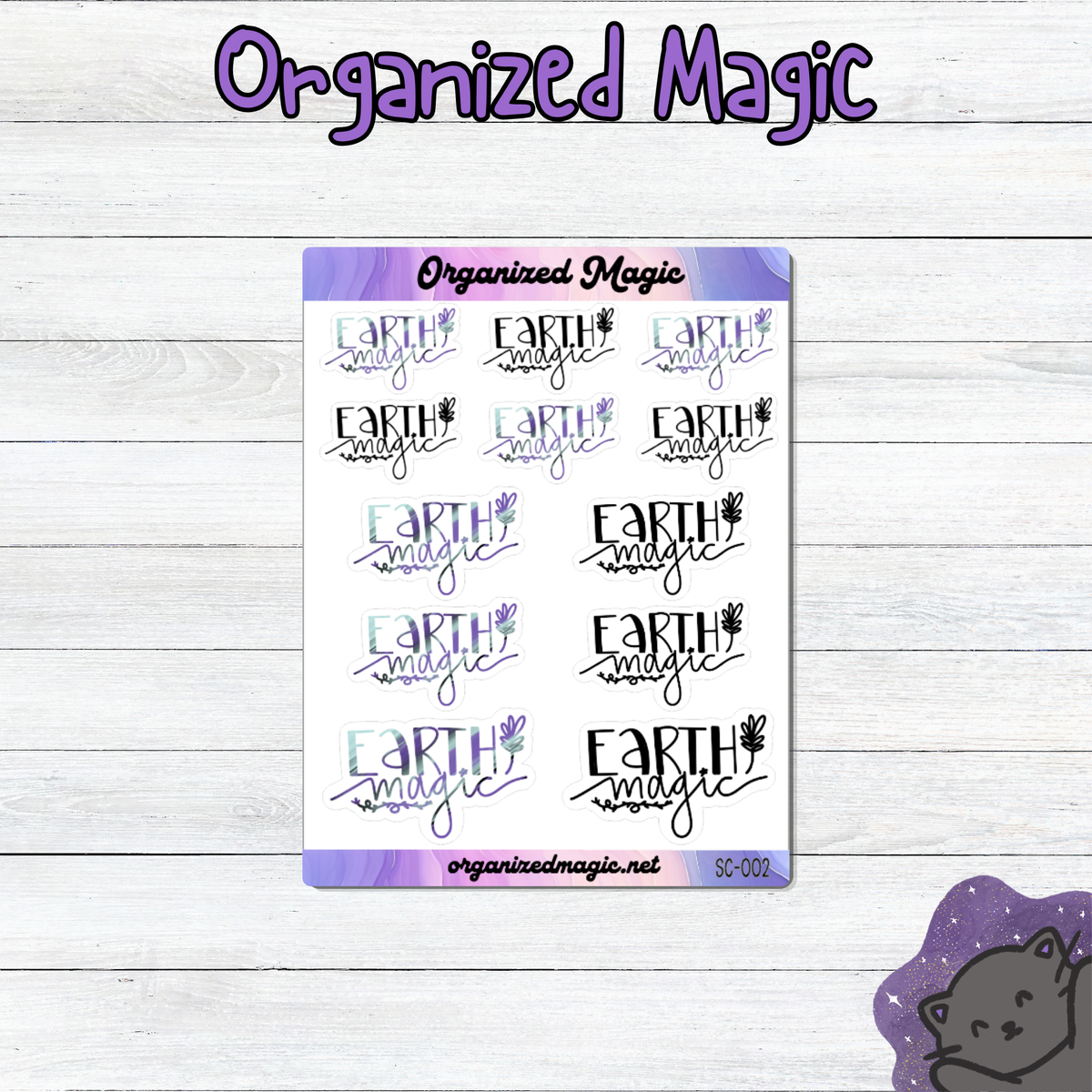 A sheet of planner stickers featuring the hand lettered phrase 'Earth Magic' in black and purple script, displayed on a light wood background with a purple 'Organized Magic' header at the top.