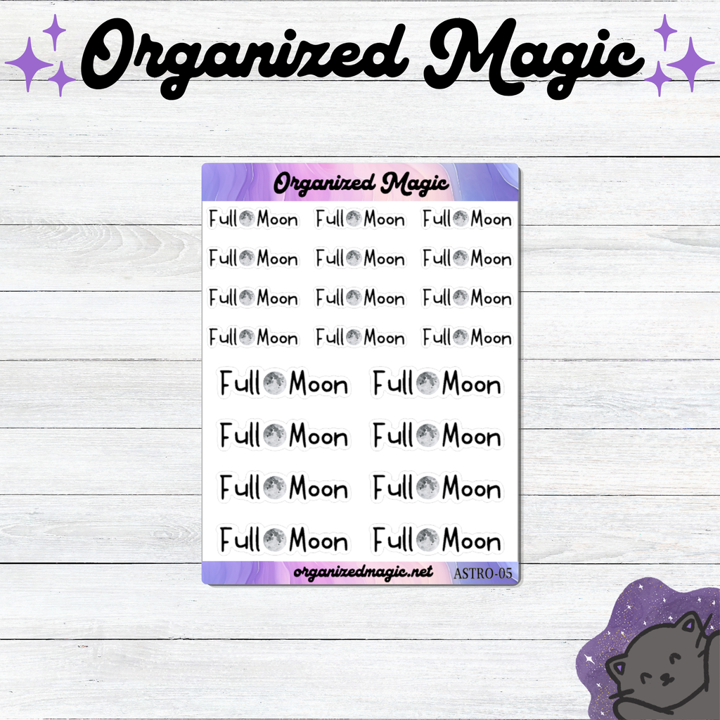A sheet of planner stickers featuring the words 'Full Moon' with small gray moon icons. The sheet has a purple header and footer and is displayed on a white wood background under the title 'Organized Magic'.
