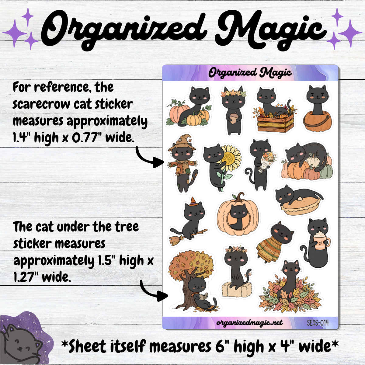 A sticker sheet titled 'Organized Magic' shown on a light wood background with sticker measurements and text describing the size of the cat stickers. The sheet contains multiple small illustrated black cats in autumn-themed poses with pumpkins, leaves, a sunflower, and a tree.