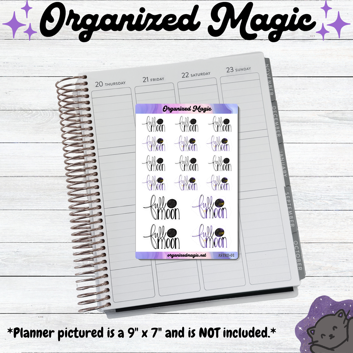 A spiral-bound planner page with a sticker sheet placed on top. The sticker sheet reads 'Organized Magic' and shows repeated moon-and-star illustrations in black and purple. The planner is not included.