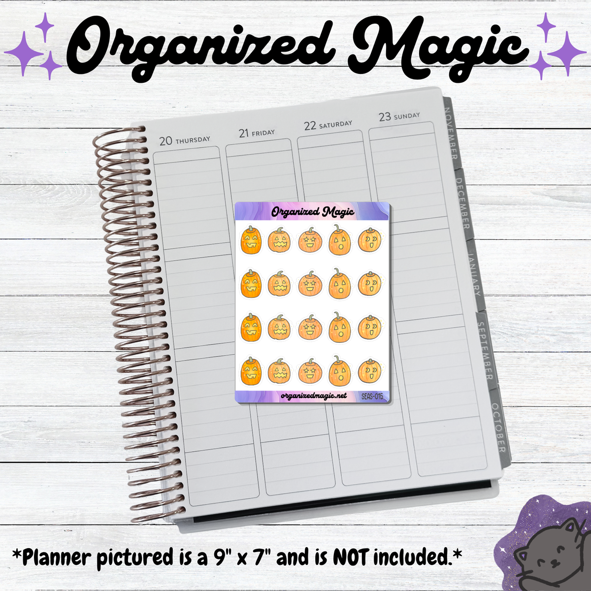 A planner page spread on a white wood background with a sticker sheet placed on top. The sticker sheet reads 'Organized Magic' and shows multiple orange pumpkin faces with small decorative icons. Planner not included.