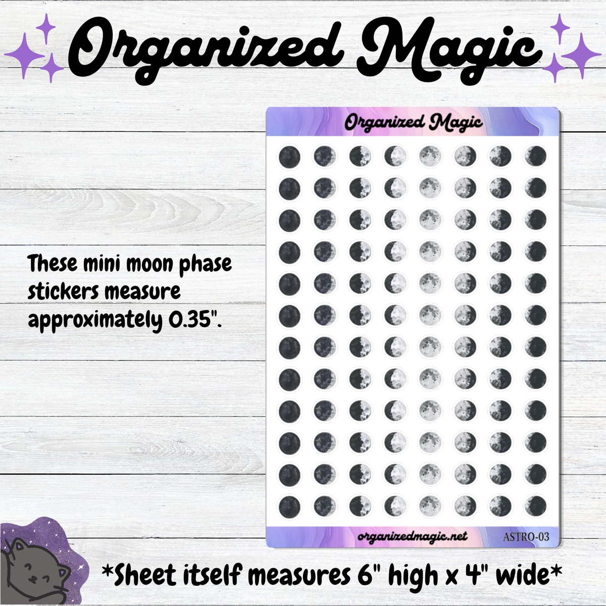 A sheet of Organized Magic mini moon phase planner stickers displayed on a light wood background. The sheet contains 96 black and gray moon phase stickers arranged in a grid. Each sticker measures approximately 0.35".