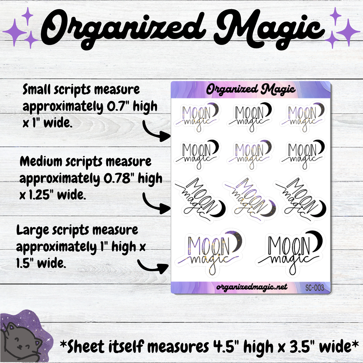 A product listing graphic for 'Organized Magic' planner stickers, showing a sheet of multiple sticker designs with text detailing the sizes of small, medium, and large scripts. The background is a light wood texture.