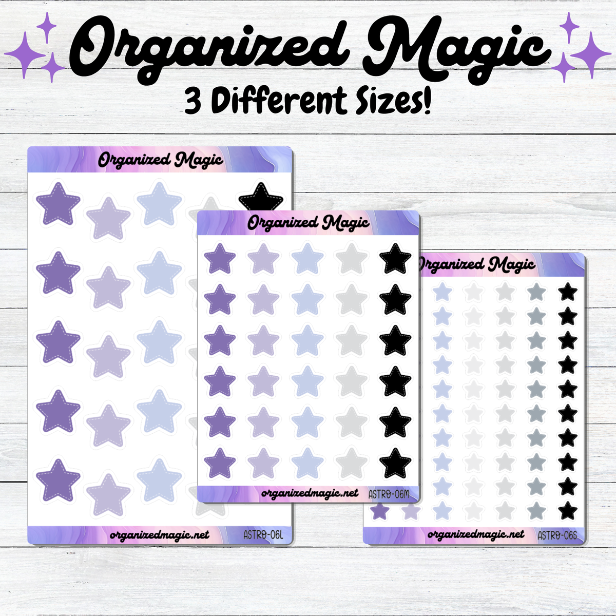 Three sheets of star stickers in different sizes, featuring lavender, light purple, white, and black stars, displayed on a white wood background with 'Organized Magic' text at the top.